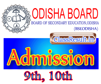 bseodisha Admission 2024 class HSC, 10th Class, 8th